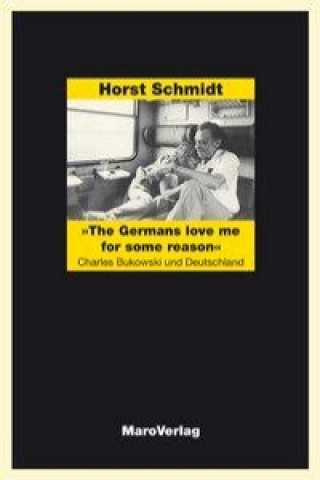 Carte "The Germans love me for some reason" Horst Schmidt