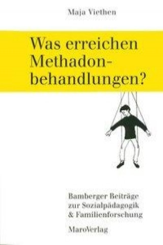 Book Was erreichen Methadonbehandlungen? 