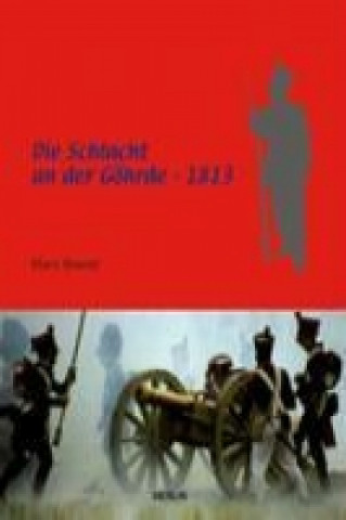 Könyv Die Schlacht an der Göhrde 1813 Marc Bastet