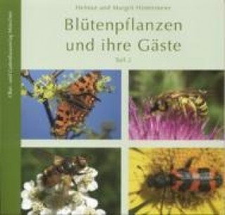 Carte Blütenpflanzen und ihre Gäste 2 Helmut Hintermeier
