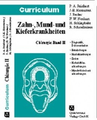 Kniha Curriculum Zahnärztliche Chirurgie 2 Peter A. Reichart