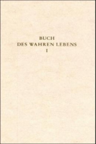 Könyv Das Buch des wahren Lebens. Lehren des göttlichen Meisters Walter Maier