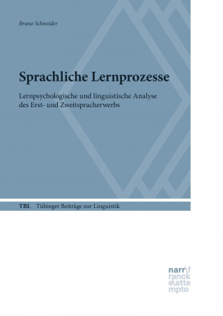 Könyv Sprachliche Lernprozesse Bruno Schneider