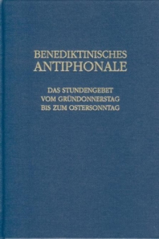 Kniha Benediktinisches Antiphonale Rhabanus Erbacher