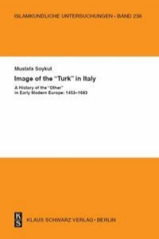 Carte Images of the »Turk« in Italy Mustafa Soykut