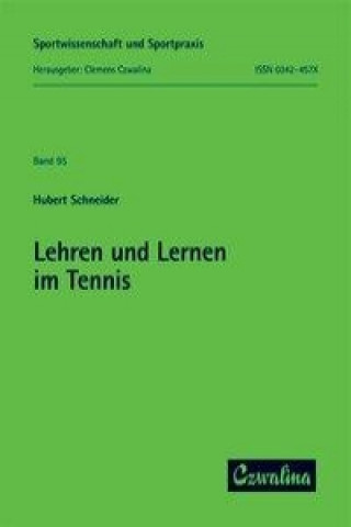 Libro Lehren und Lernen im Tennis Hubert Schneider