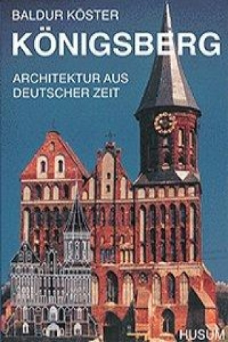 Boek Königsberg Baldur Köster