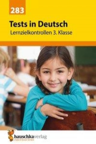 Kniha Tests in Deutsch - Lernzielkontrollen 3. Klasse Ines Bülow