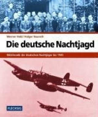Kniha Die deutsche Nachtjagd Werner Held