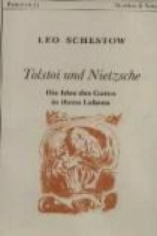 Carte Tolstoi und Nietzsche Leo Schestow