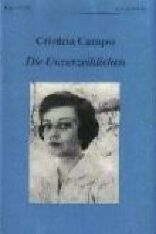 Könyv Die Unverzeihlichen Christina Campo