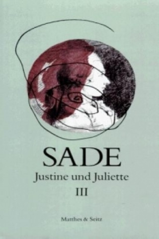 Carte Justine und Juliette 03 D. A. F. Marquis de Sade