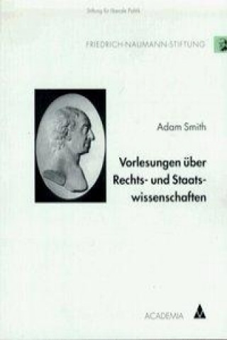 Książka Vorlesungen über Rechts- und Staatswissenschaften Adam Smith