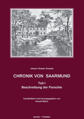 Carte Chronik von Saarmund, Teil I Johann Gustav Dressel