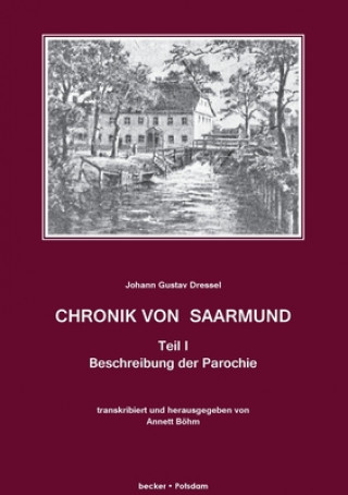 Book Chronik von Saarmund, Teil I Johann Gustav Dressel