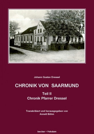 Carte Chronik von Saarmund, Teil II Annett Böhm