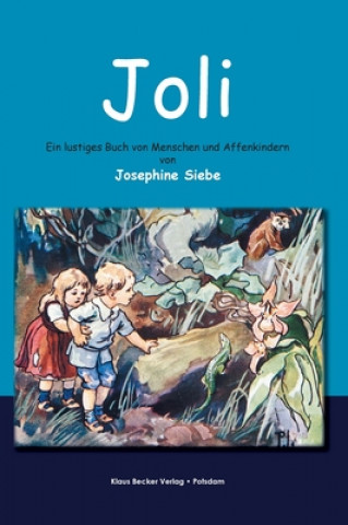 Kniha Joli Josephine Siebe