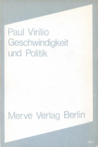 Kniha Geschwindigkeit und Politik Paul Virilio