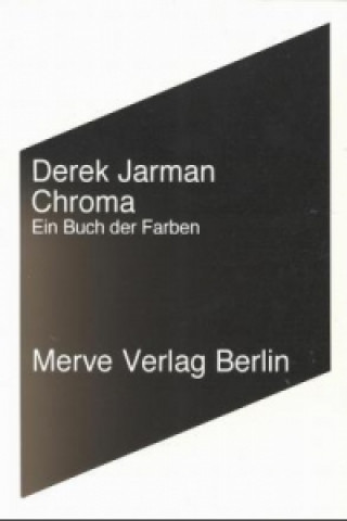 Könyv Chroma Derek Jarman