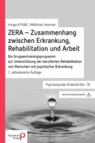 Книга ZERA - Zusammenhang zwischen Erkrankung, Rehabilitation und Arbeit Matthias Hammer