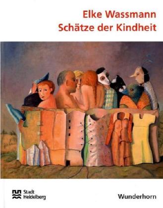 Kniha Schätze der Kindheit Elke Wassermann