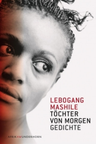 Carte Töchter von morgen Lebogang Mashile