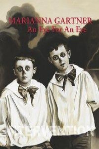 Книга An Eye for an Eye Marianna Gartner