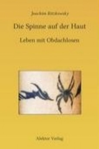 Kniha Die Spinne auf der Haut Joachim Ritzkowsky