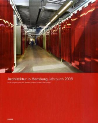 Kniha Architektur in Hamburg. Jahrbuch 2008 Ullrich Schwarz