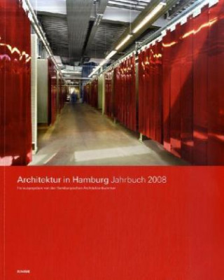 Livre Architektur in Hamburg. Jahrbuch 2008 Ullrich Schwarz