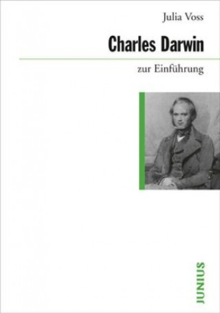 Kniha Charles Darwin zur Einführung Julia Voss