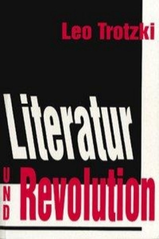 Kniha Literatur und Revolution Leo Trotzki