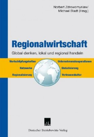 Livre Regionalwirtschaft Norbert Zdrowomyslaw