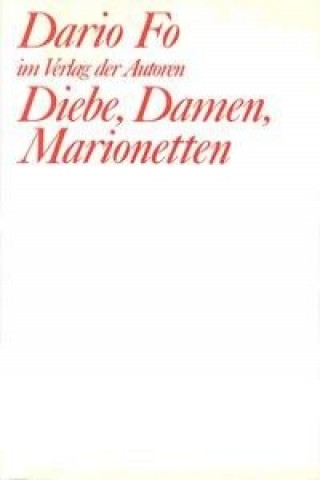 Kniha Diebe, Damen, Marionetten Dario Fo