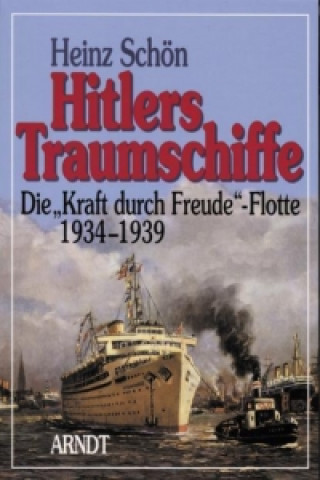 Kniha Hitlers Traumschiffe Heinz Schön