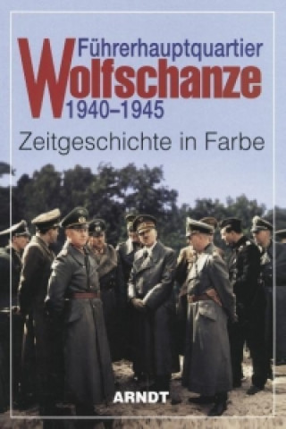 Carte Führerhauptquartier Wolfschanze 1940 - 1945 