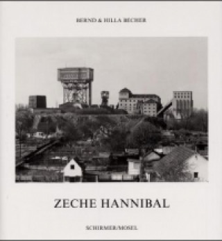 Kniha Zeche Hannibal Bernd Becher