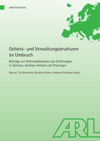 Könyv Gebiets- und Verwaltungsstrukturen im Umbruch Matthias Gather