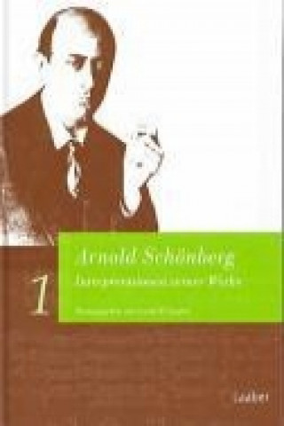Carte Arnold Schönberg. Interpretationen seiner Werke Gerold W. Gruber