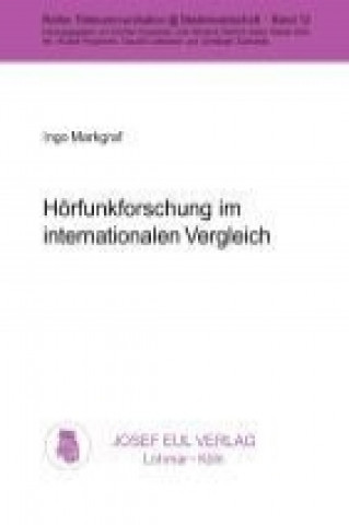 Kniha Hörfunkforschung im internationalen Vergleich Ingo Markgraf