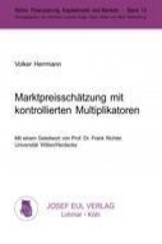 Könyv Marktpreisschätzung mit kontrollierten Multiplikatoren Volker Herrmann