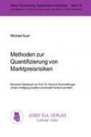 Könyv Methoden zur Quantifizierung von Marktpreisrisiken Michael Auer