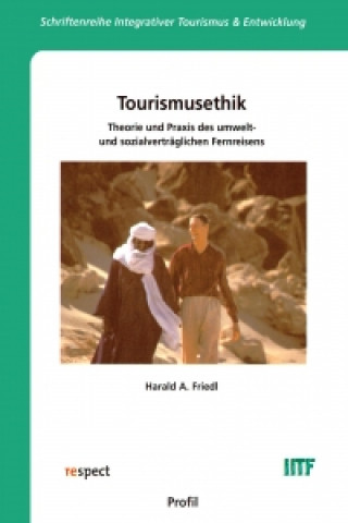 Kniha Tourismusethik Harald A. Friedl