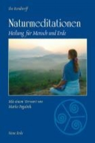 Kniha Naturmeditationen Ilse Rendtorff