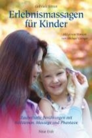 Kniha Erlebnismassagen für Kinder Gabriele Simon