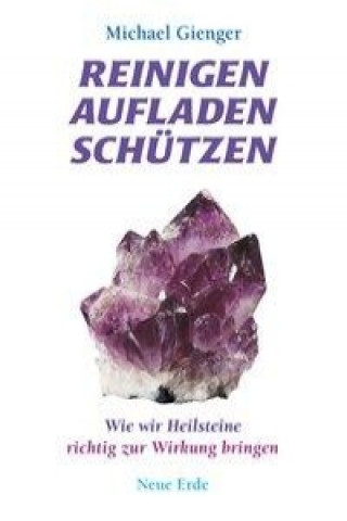 Libro Reinigen Aufladen Schützen Michael Gienger