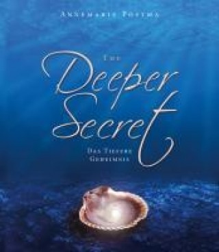 Livre The Deeper Secret Annemarie Postma