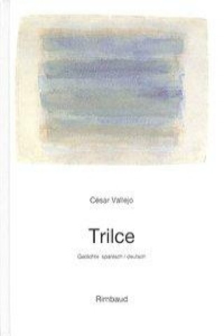 Kniha Trilce Cesar Vallejo