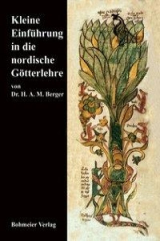 Kniha Kleine Einführung in die nordische Götterlehre H. A. M. Berger