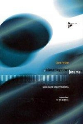 Buch Alone Together / Just Me Clare Fischer